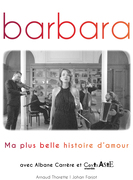 Barbara - Overview