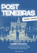 Post Tenebras - Program Recap